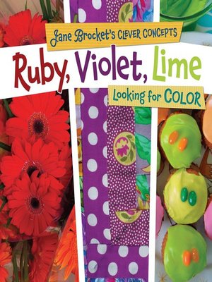 cover image of Ruby, Violet, Lime